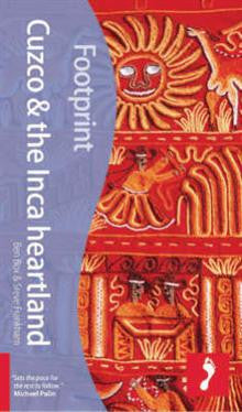 Footprint Cuzco and the Inca Heartland