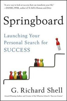 Springboard: Launching Your Personal Search for Success Springboard: Launching Your Personal Search for Success