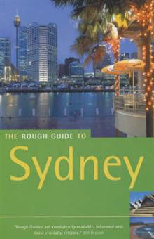 The Rough Guide to Sydney The Rough Guide to Sydney