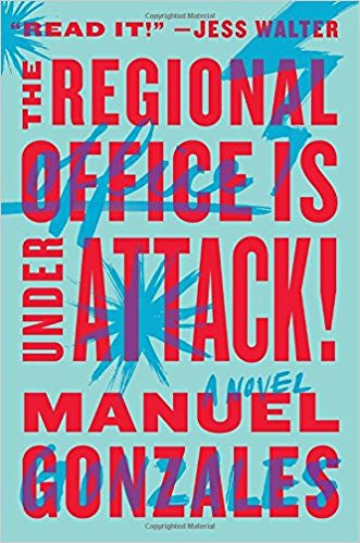The Regional Office is Under Attack!: A Novel
