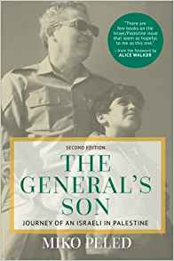 The General's Son: Journey of an Israeli in Palestine