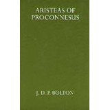 Aristeas of Proconnesus (Oxford University Press Academic Monograph Reprints)
