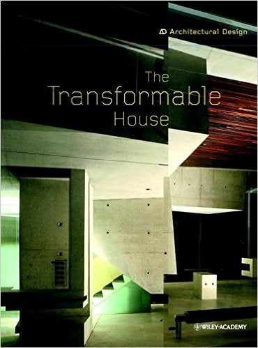 The Transformable House