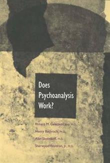 Does Psychoanalysis Work?