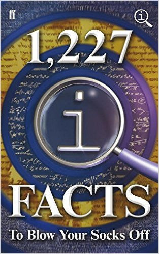 1,227 QI Facts to Blow Your Socks Off