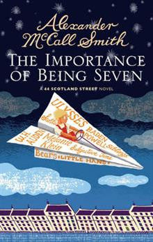 The Importance of Being Seven: 44 Scotland Street