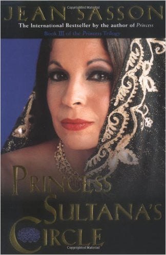 Princess Sultana's Circle (Princess Trilogy)