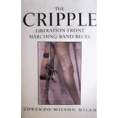 The Cripple Liberation Front Marching Band Blues