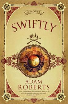 Swiftly: A Novel Swiftly: A Novel