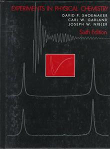 Experiments in Physical Chemistry
