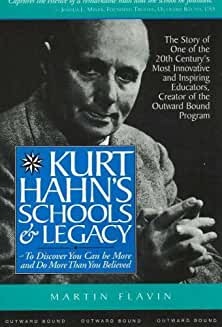 Kurt Hahn's Schools and Legacy