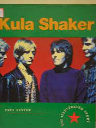 Kula Shaker: The Illustrated Story (Illustrated Story)