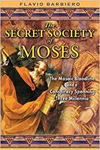 The Secret Society of Moses: