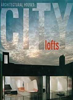 Architectural Houses - City Lofts