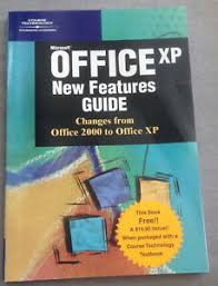 Microsoft Office XP New Features Guide: Office 2000 to XP Changes