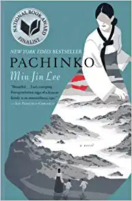 Pachinko (National Book Award Finalist) | Min Jin Lee