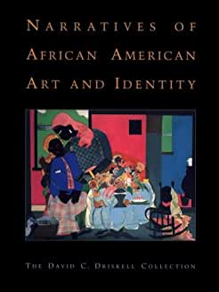 Narratives of African American Art and Identity: