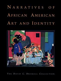 Narratives of African American Art and Identity: