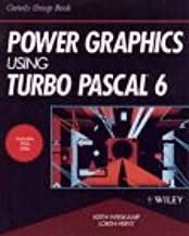 Power Graphics Using Turbo Pascal(r) 6