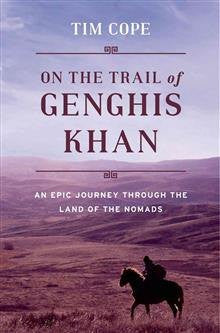 On the Trail of Genghis Khan
