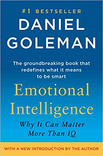 Emotional Intelligence: Why It Can Matter More Than IQ | Daniel Goleman Emotional Intelligence: Why It Can Matter More Than IQ | Daniel Goleman