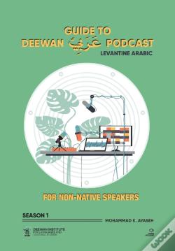 Guide To Deewan Arabic Podcast (Season 1)