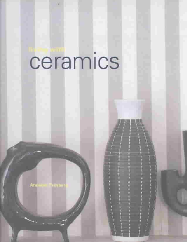 Living With Ceramics
