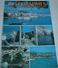 Sporadhes; Skiathos, Skopelos, Alonissos (History, Archaeology, Tourism)