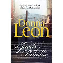 Donna Leon : The Jewels of Paradise Donna Leon : The Jewels of Paradise