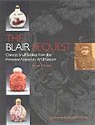 The Blair Bequest: Chinese Snuff Bottles from the Princeton University Art Museum