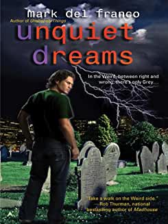 Unquiet Dreams (Connor Grey, Book 2)