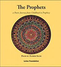The Prophets, a Poetic Journey from Childhood to Prophecy
