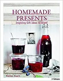 Homemade Presents: Inspiring Gift Ideas to Share