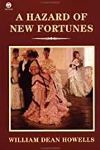 The Hazard of New Fortunes (Meridian Classics)