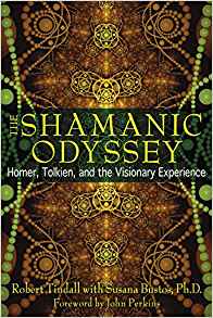 The Shamanic Odyssey: Homer, Tolkien, and the Visionary Experience