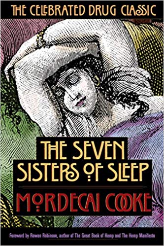 The Seven Sisters of Sleep: The Celebrated Drug Classic