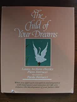 The Child of Your Dreams