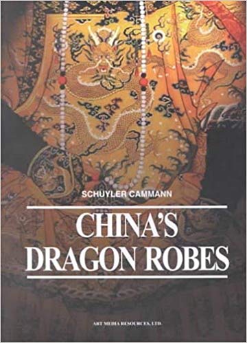 China\'s Dragon Robes (Art Media Scholarly Reprints) China\'s Dragon Robes (Art Media Scholarly Reprints)