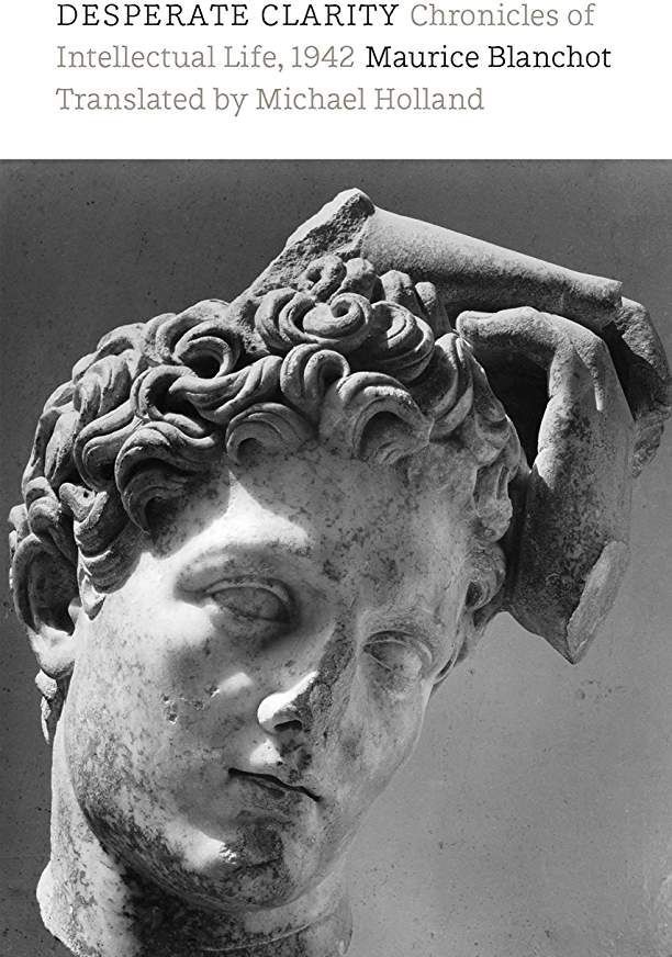 Desperate Clarity: Chronicles of Intellectual Life, 1942