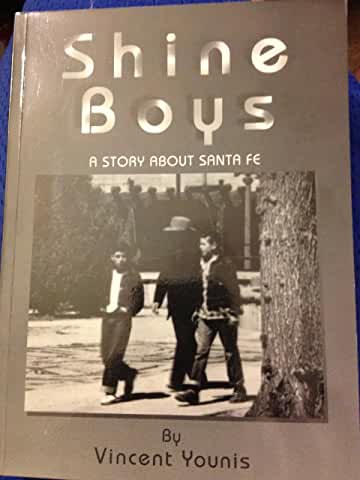 Shine Boys: A Story about Santa Fe