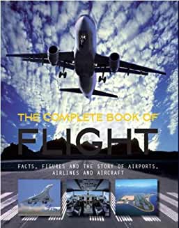 The Complete Book of Flight The Complete Book of Flight