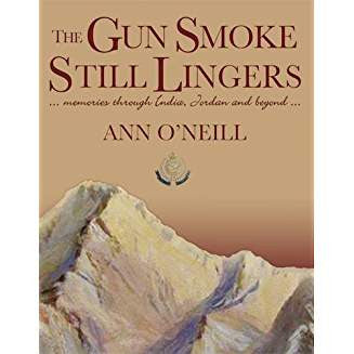 The Gun Smoke Still Lingers: A Memoir Through India, Jordan and Beyond