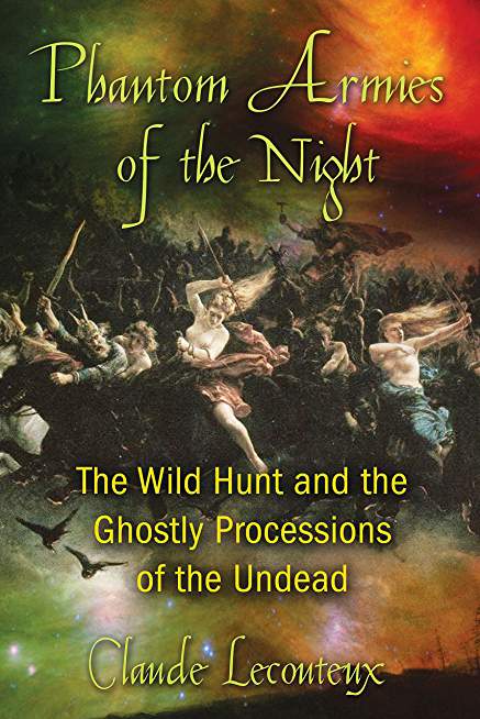 Phantom Armies of the Night: