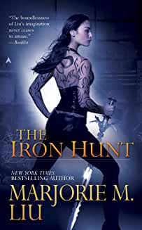 The Iron Hunt (A Hunter Kiss Novel Book 1)