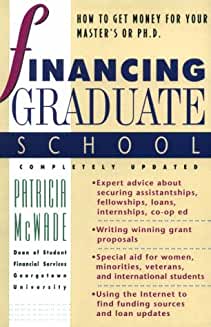 Financing Graduate School 2nd ed Financing Graduate School 2nd ed