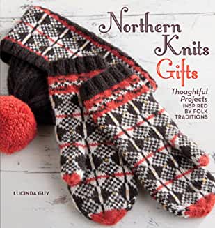 Northern Knits Gifts: Thoughtful Projects Inspired by Folk Traditions