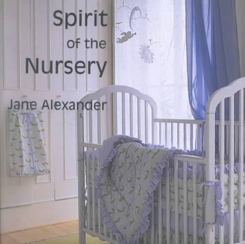 The Spirit of the Nursery