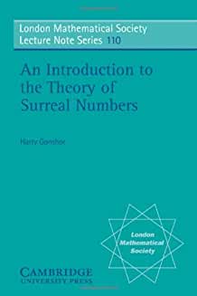 LMS: 110 An Introduction to the Theory of Surreal Numbers