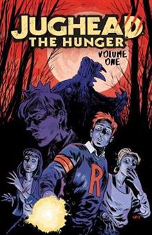 Jughead The Hunger Vol 1 Jughead The Hunger Vol 1