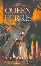 Queen Ferris: Book Two of the Stoneways Trilogy